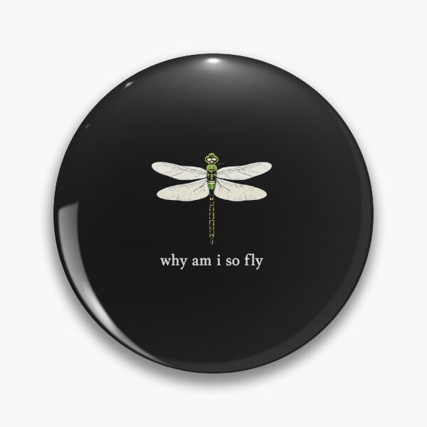 Item preview, Why Am I So Fly – Funny Dragonfly Pun Insect Lover Design designed and sold by kiralynstration.