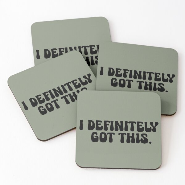 Item preview, I Definitely Got This Black Motivation Quote  designed and sold by CDPrintsDesigns.