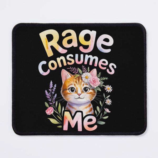 Item preview, Cute Cat Rage Consumes Me designed and sold by FurrFunPrints.
