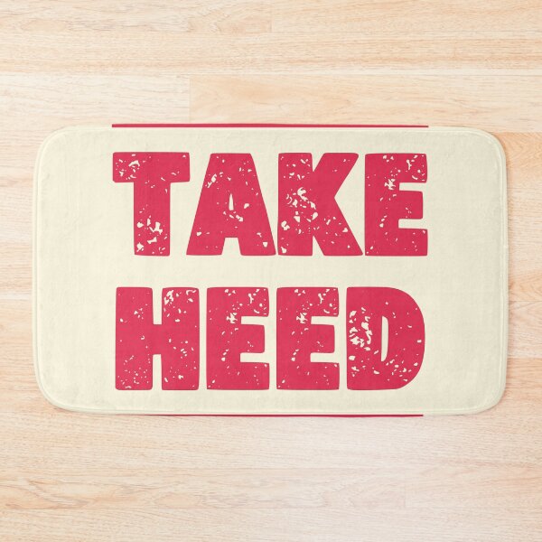 Item preview, Take Heed designed and sold by CharlottePlaceArt.