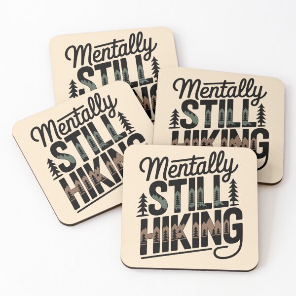 Item preview, Mentally Still Hiking designed and sold by Ink Magic.