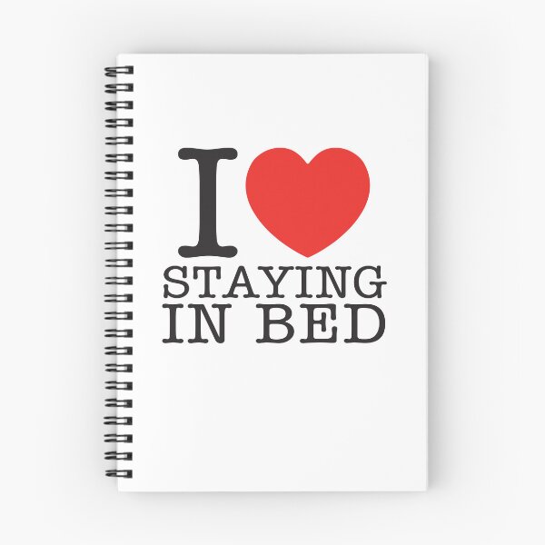 Item preview, I Love Staying In Bed designed and sold by shitpostee.