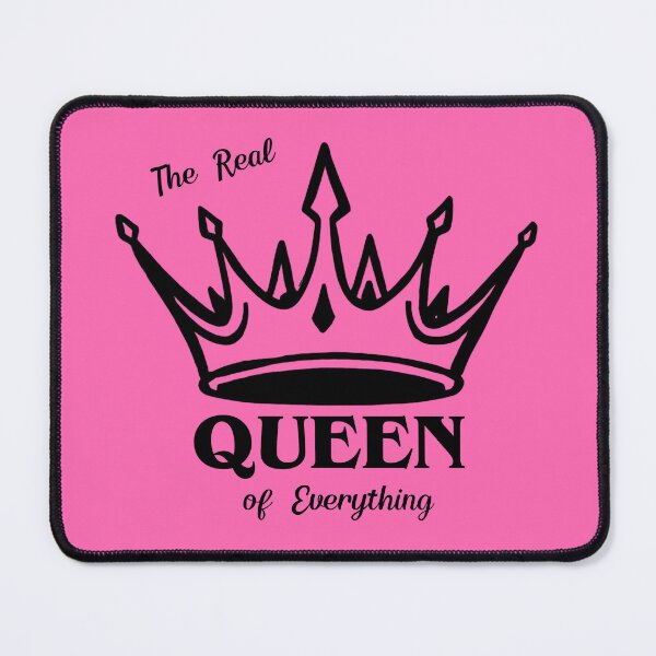 Item preview, The Real Queen of Everything designed and sold by threadsjam.