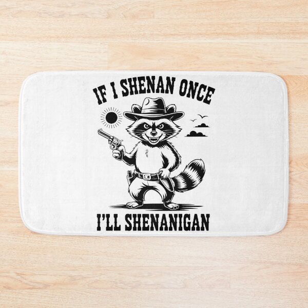 Item preview, If I Shenan Once I’ll Shenanigan  – Vintage Funny Meme Gift for St Patricks Day designed and sold by SEBANOX.