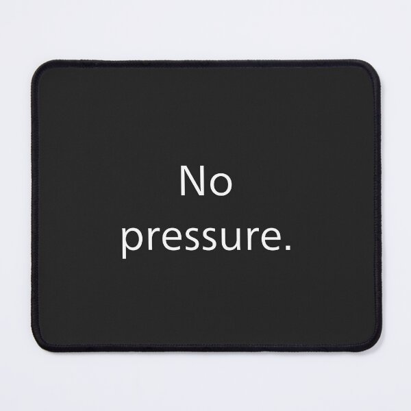 Item preview, No pressure. Minimal Typography Design designed and sold by Trivox-Studio.