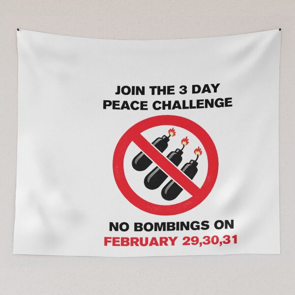 Item preview, 3-Day Peace Challenge - No Bombs on February 29, 30, and 31 designed and sold by blackoutstudios.