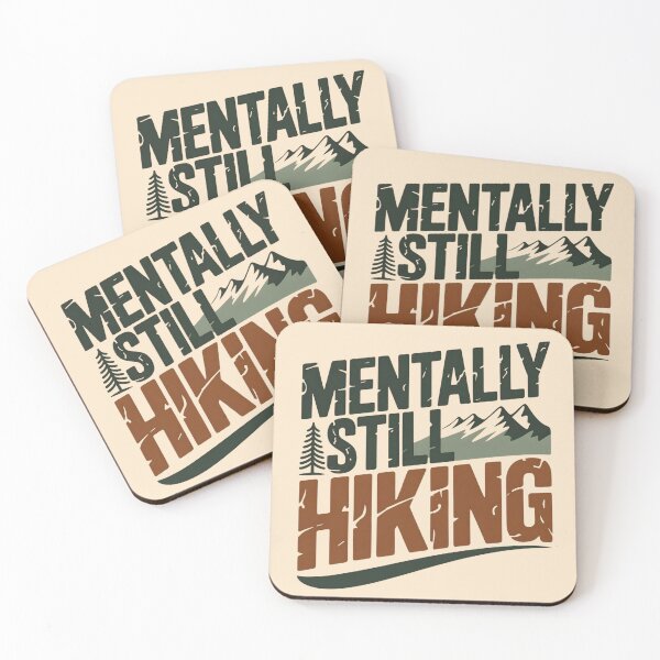 Item preview, Mentally Still Hiking designed and sold by Ink Magic.