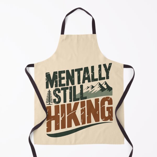 Item preview, Mentally Still Hiking designed and sold by Ink Magic.