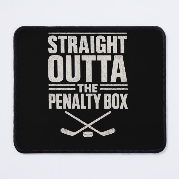 Item preview, Ice Hockey Player Gift Straight Outta The Penalty Box designed and sold by BornBorn.