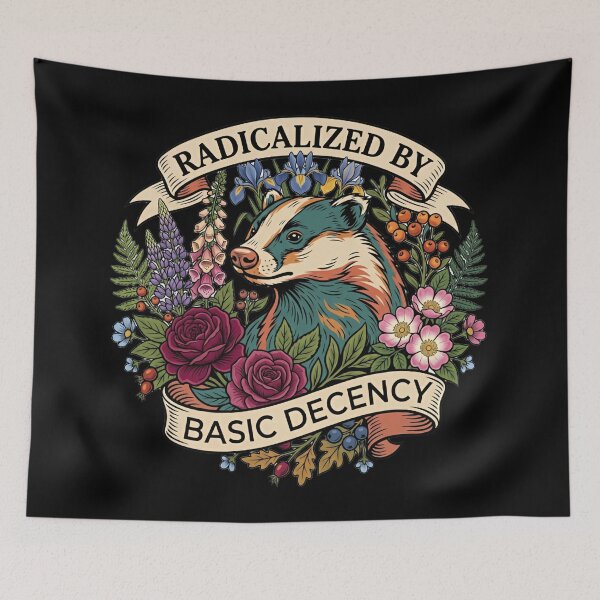 Item preview, Radicalized By Basic Decency Progressive Human Rights designed and sold by SkeletonsDanger.