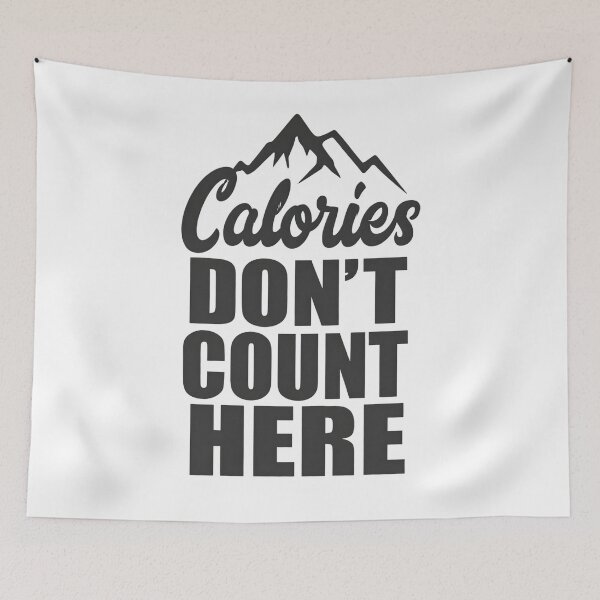 Item preview, Calories Don’t Count Here Hiking designed and sold by Ink Magic.