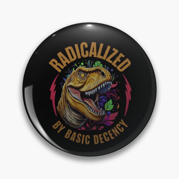 Item preview, Radicalized By Basic Decency Equality Democracy Resist designed and sold by SkeletonsDanger.
