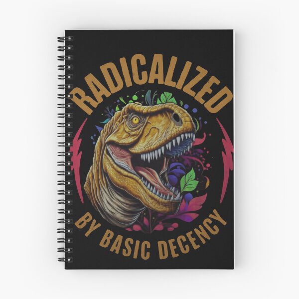 Item preview, Radicalized By Basic Decency Equality Democracy Resist designed and sold by SkeletonsDanger.