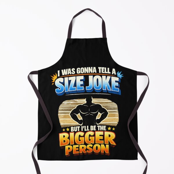 Item preview, I Was Gonna Tell A Size Joke But I’ll Be The Bigger Person Retro Funny Design designed and sold by TeeTimeTreasure.