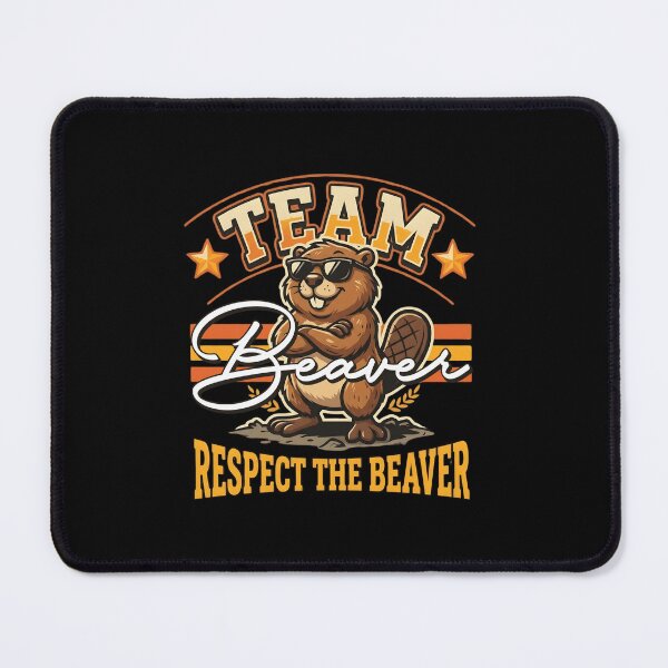 Item preview, Team Beaver – Respect the Beaver | Funny Beaver Mascot Graphic designed and sold by Cree8if.