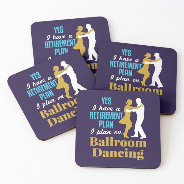 Item preview, Yes I Have a Retirement Plan I Plan On Ballroom  Dancing designed and sold by jaygo.