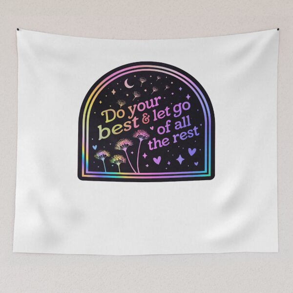 Item preview, Do Your Best & Let Go Of All The Rest designed and sold by krystalRomanart.
