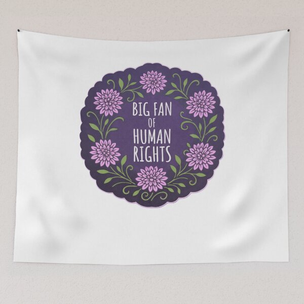 Item preview, Big Fan Of Human Rights designed and sold by krystalRomanart.