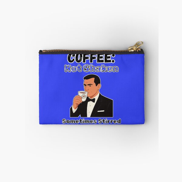 Item preview, Coffee not shaken sometimes stirred, Funny Coffee Caffeine Item designed and sold by Mogale-Hill.