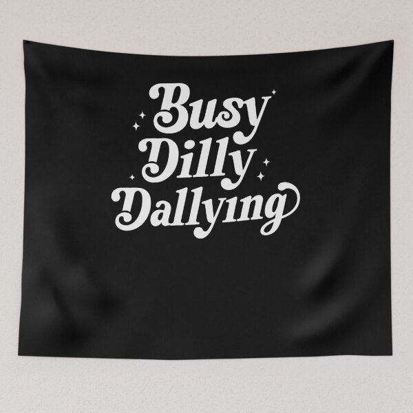 Item preview, Busy Dilly Dallying designed and sold by krystalRomanart.
