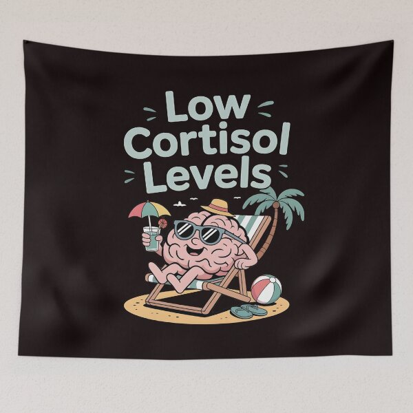 Item preview, Low Cortisol Levels – Funny Mental Health Stress Memes designed and sold by Redgiant87x.