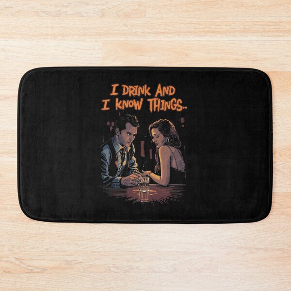 Item preview, I Drink and I Know Things – Dark Noir Quote Illustration designed and sold by ConfuseLab Alt.