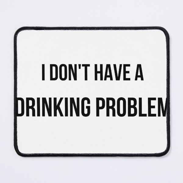 Item preview, I Don't Have a Drinking Problem I Have a Solving Problem Chemistry Shirt designed and sold by ChemDesignsGo.