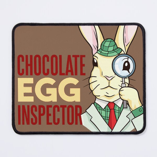 Item preview, Chocolate Egg Inspector designed and sold by iamdesigns14.