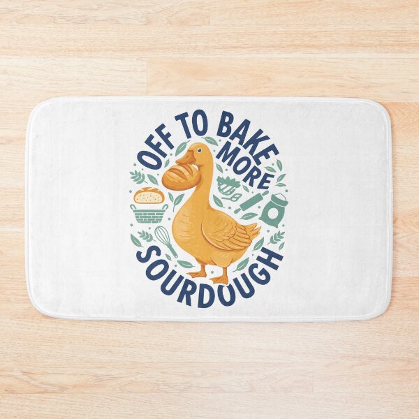 Item preview, Sourdough Off To Bake More Sourdough Bread Baking designed and sold by LuminOrb.