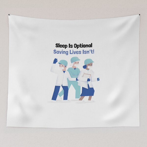 Item preview, Sleep Is Optional, Saving Lives Isn’t! designed and sold by LegendElite.