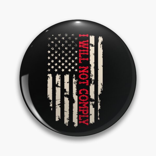 Item preview, I Will Not Comply Distressed American Flag Freedom Patriot Liberty Design designed and sold by GenioFin.