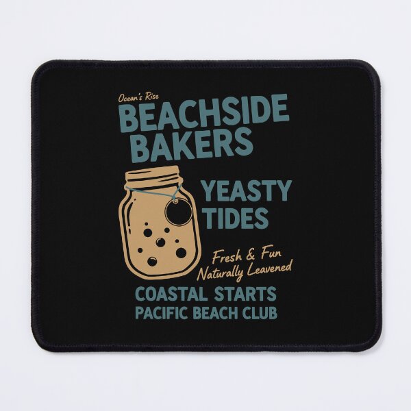 Item preview, sourdough Bread Baking Beachside Bakers Yeasty designed and sold by LuminOrb.