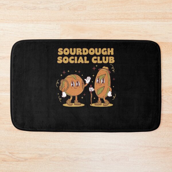 Item preview, Sourdough Social Club Bread Baking Sourdough designed and sold by LuminOrb.
