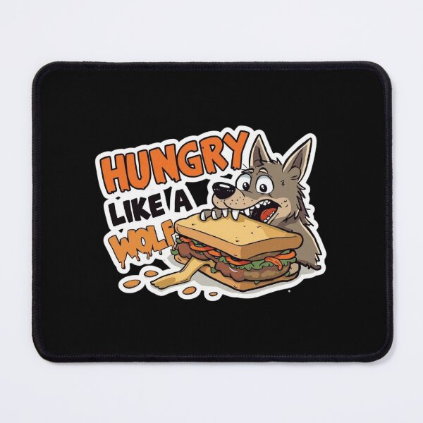 Item preview, hungry like a wolf! I could eat again! designed and sold by ELdante.