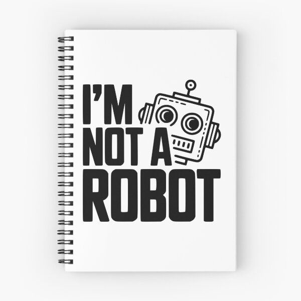Item preview, I'm Not a Robot designed and sold by Frank Ring.