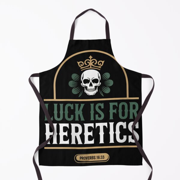 Item preview, Luck Is For Heretics Proverbs 16:33 Christian Skull Crown Sovereign Faith Design designed and sold by JolinChinn.