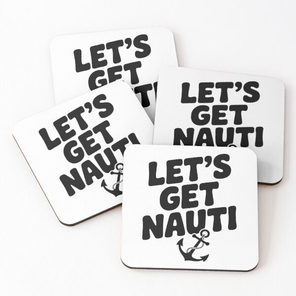 Item preview, Let's get Nauti designed and sold by Frank Ring.