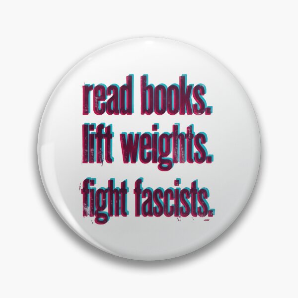 Item preview, Read Books Lift Weights Fight Fascists Activism Anti Fascist Book Lover designed and sold by SkeletonsDanger.
