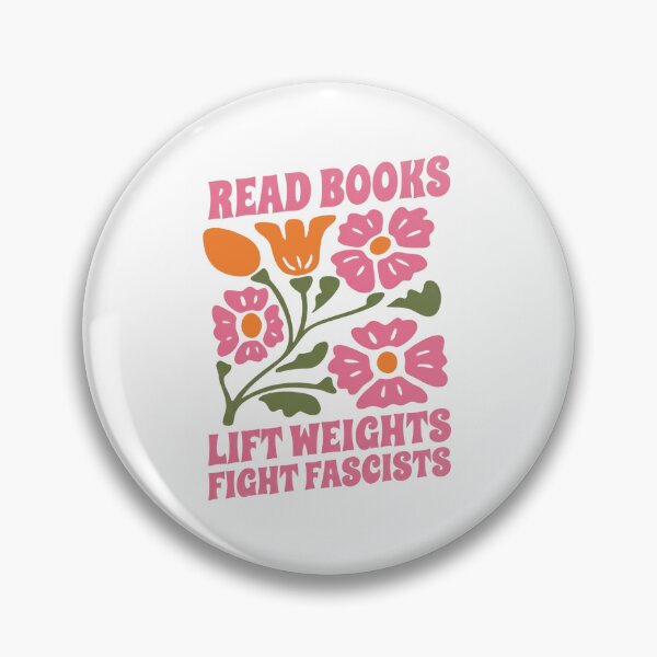 Item preview, Read Books Lift Weights Fight Fascists Reading Activist Anti Fascism designed and sold by SkeletonsDanger.