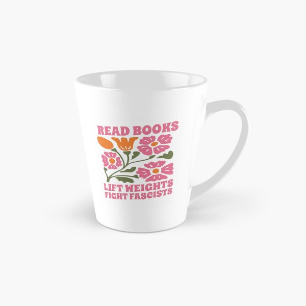 Item preview, Read Books Lift Weights Fight Fascists Reading Activist Anti Fascism designed and sold by SkeletonsDanger.