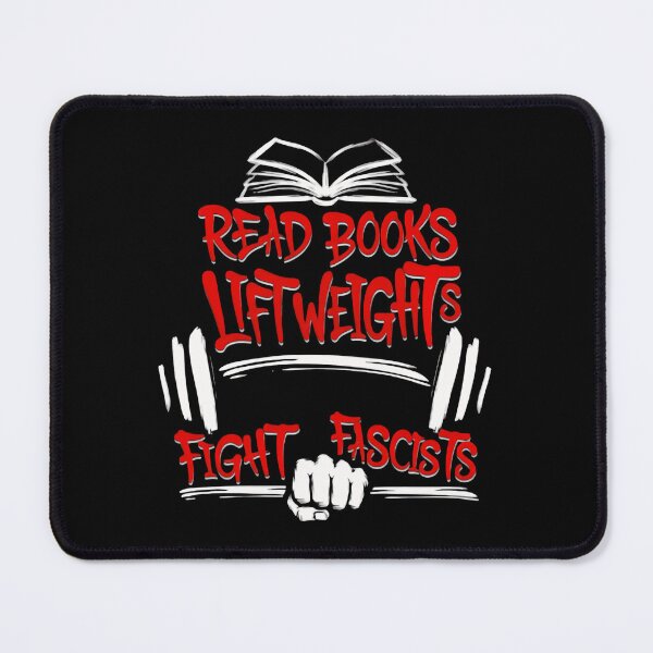 Item preview, Read Books Lift Weights Fight Fascists Anti Fascist College High School designed and sold by SkeletonsDanger.