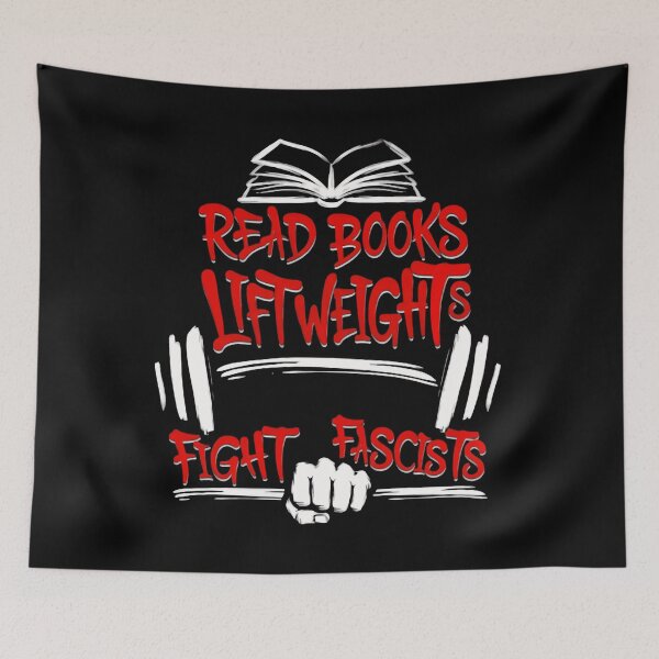 Item preview, Read Books Lift Weights Fight Fascists Anti Fascist College High School designed and sold by SkeletonsDanger.