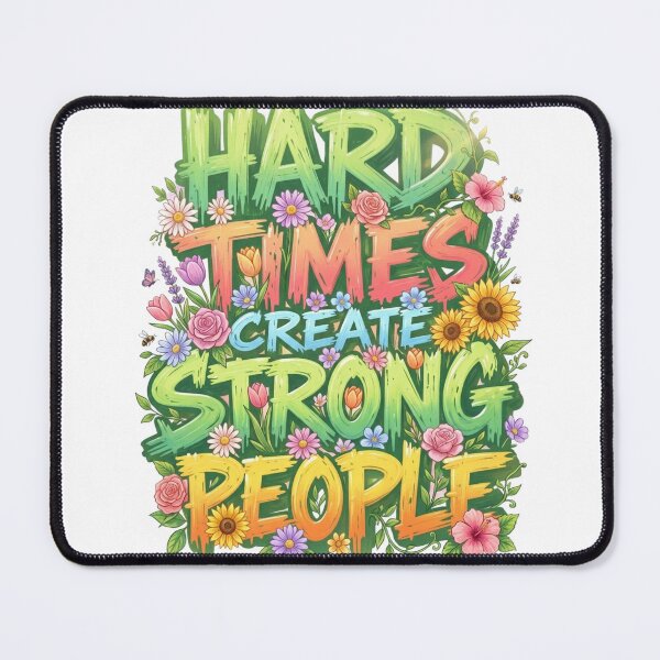 Item preview, HARD times CREATE Strong PEOPLE designed and sold by Arcy143.