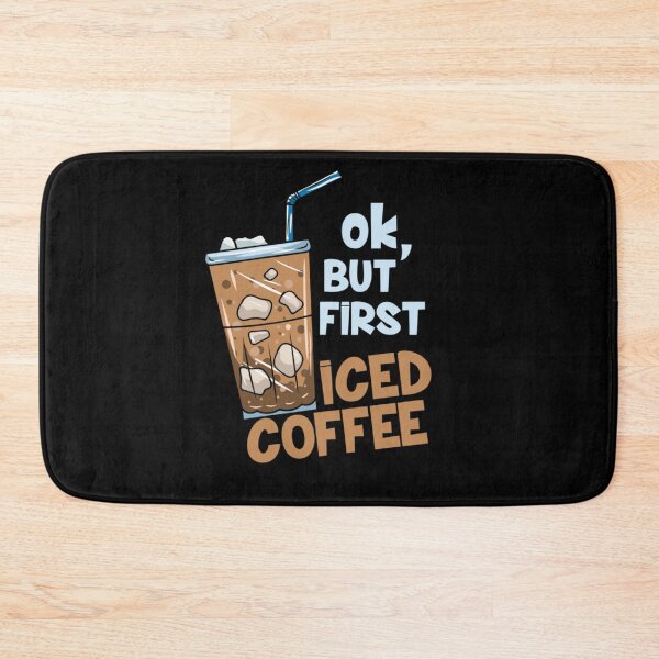 Item preview, Ok But First Iced Coffee Aesthetic Caffeine Addict Summer Drink Illustration designed and sold by Chaya Reid.