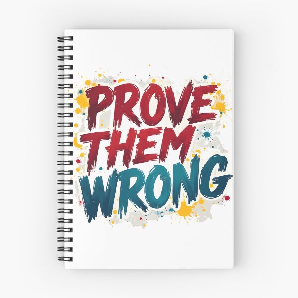 Item preview, Prove Them Wrong Graffiti Quote Shirt designed and sold by Artisty Design.