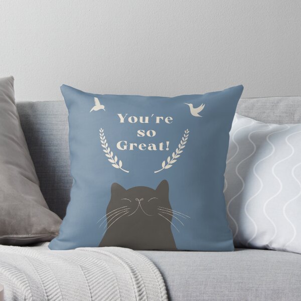 Item preview, You're so great Cat designed and sold by natural-neutral.