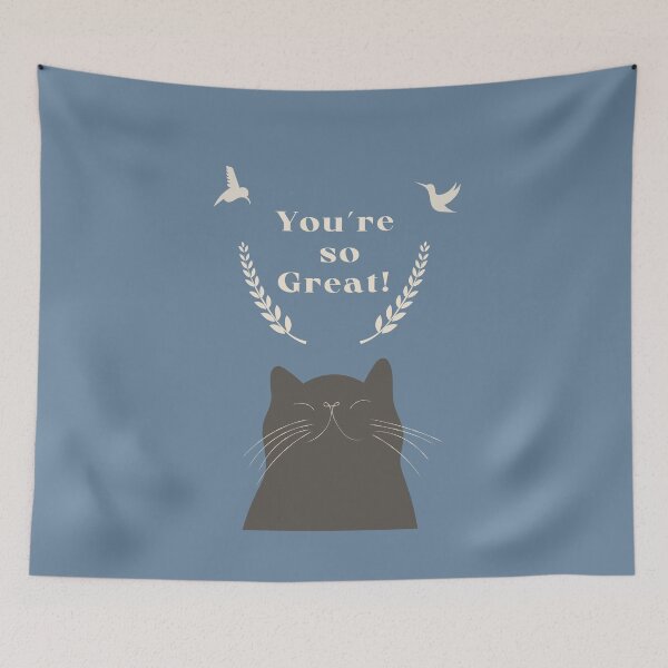 Item preview, You're so great Cat designed and sold by natural-neutral.
