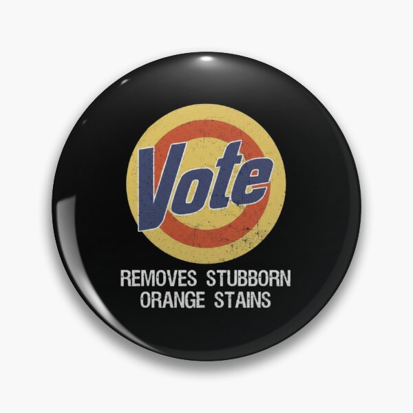 Item preview, Vote Removes Stubborn Orange Stains designed and sold by toongstudio.