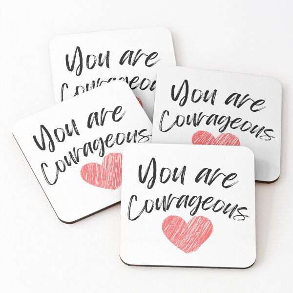 Item preview, You are Courageous designed and sold by DixieGirlStudio.