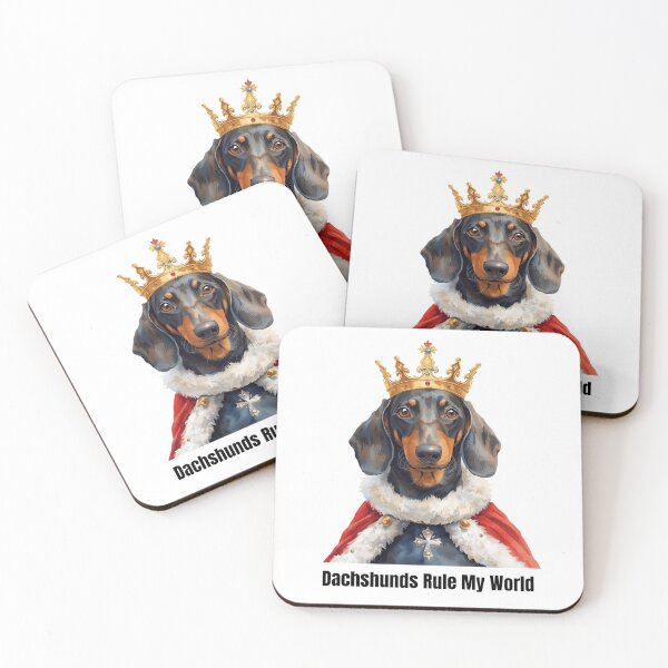 Item preview, A Dachshund Dog Dressed as a King - Dachshunds Rule My World designed and sold by Soulstar Designs.
